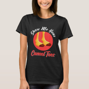 T-shirt Montrez-Moi Vos Pieds De Camel Camel Dromedary
