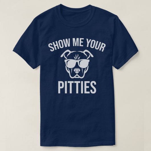 T-shirt Montrez-moi vos pitoyables (Design devant)
