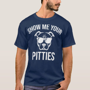 T-shirt Montrez-moi vos pitoyables