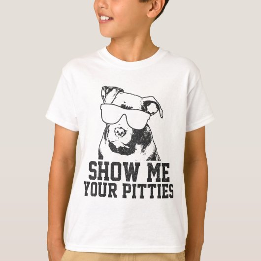 T-shirt Montrez-Moi Vos Pitties Drôle Pitbull Amoureux des (Devant)