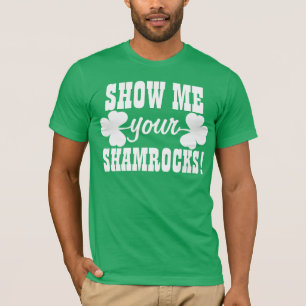 T-shirt Montrez-moi vos shamrocks