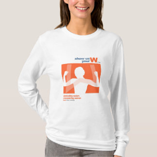 T-shirt Montrez-nous votre W Hoody