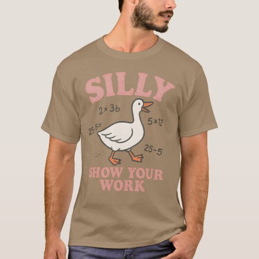 T-SHIRT MONTREZ SILLY VOTRE TRAVAIL (Devant)