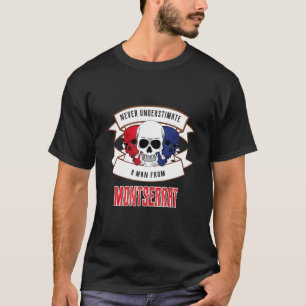 T-shirt Montserrat Ne jamais sous-estimer