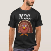 T-shirt Moo dinde drôle Thanksgiving (Devant)