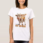 T-shirt Moo-ve Over I Need My Space (Devant)