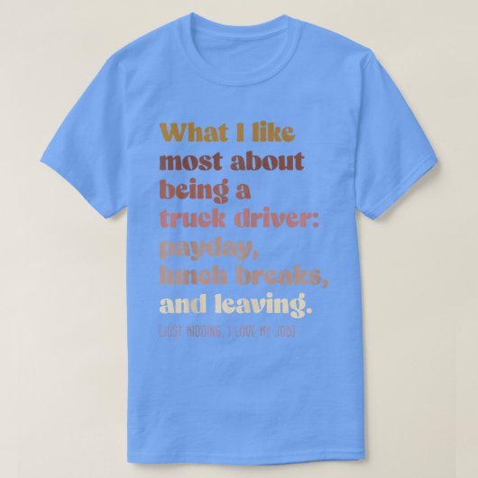 T-shirt Moody truck driver - Boho vintage funny  (Design devant)