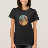 T-shirt Moon Lettering Moon Mystical Full Moon Space Astro (Devant)