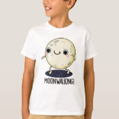 T-shirt Moon Walking Funny Dance Pun  (Devant)