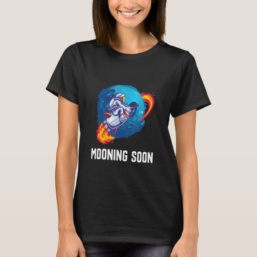 T-shirt Mooning Bientôt meme Crypto Stocks Ape (Devant)