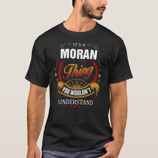 T-shirt MORAN que tu ne comprendrais pas (Devant)