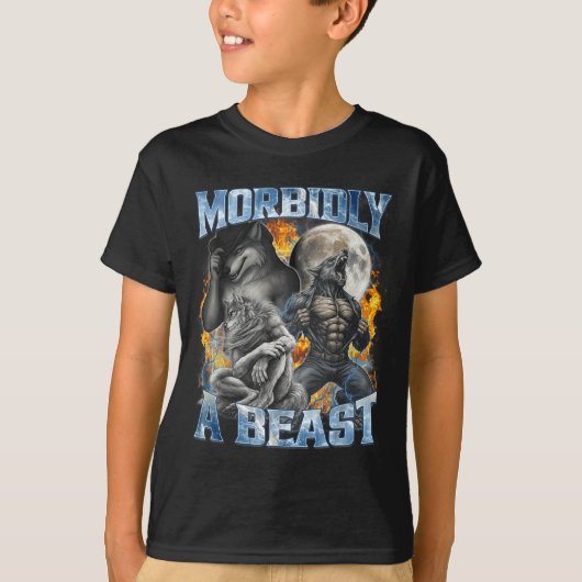 T-shirt Morbidly A Funny Cringe Alpha Werewolf Wolf Meme (Devant)