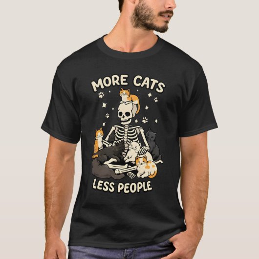 T-shirt More Cats Less People Skeleton Funny Cat t shirt (Devant)