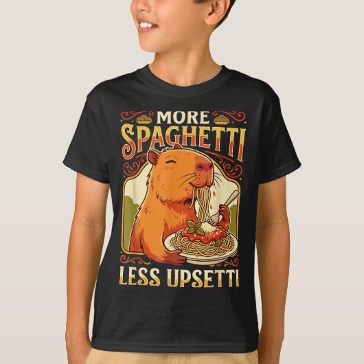T-shirt More Spaghetti Less Upsetti Capybara Illustration (Devant)