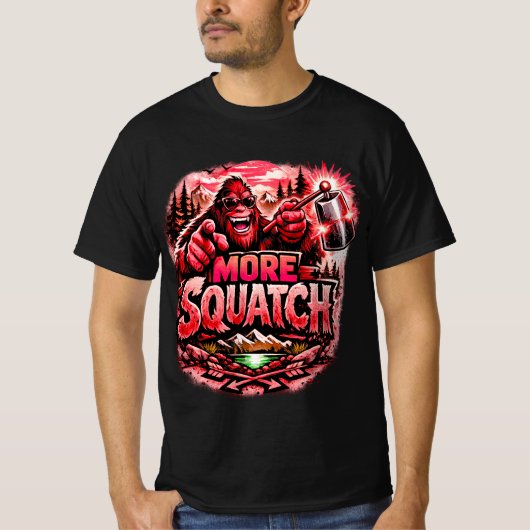 T-shirt  More Squatch V2, Bigfoot,Sasquatch Forest Design (Devant)