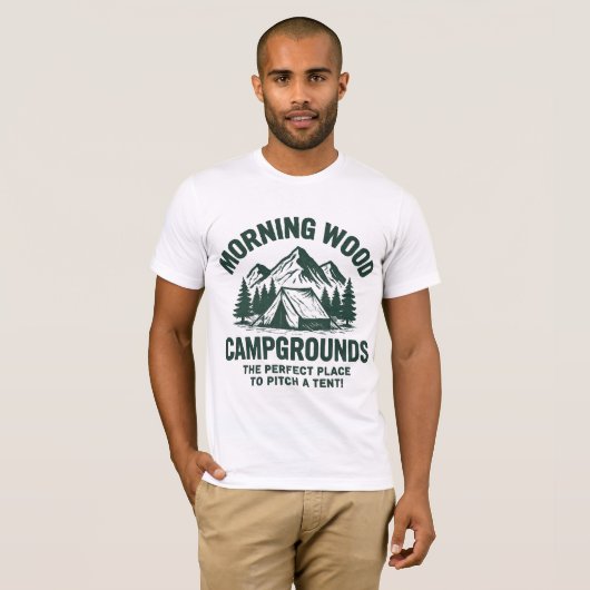 T-shirt Morning Wood Campgrounds (Devant entier)