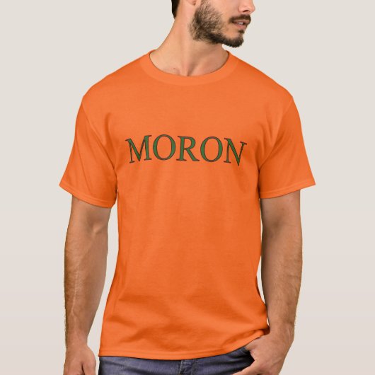 T-shirt Moron (Devant)