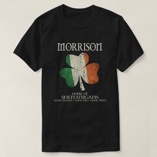 T-shirt Morrison nom de famille Irlande Maison irlandaise (Design devant)