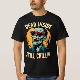 T-shirt Mort à l'intérieur encore Chillin Zombie Hommes Ha