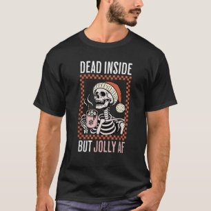 T-shirt Mort À L'Intérieur Mais Jolly Af Cute Xmas Café No