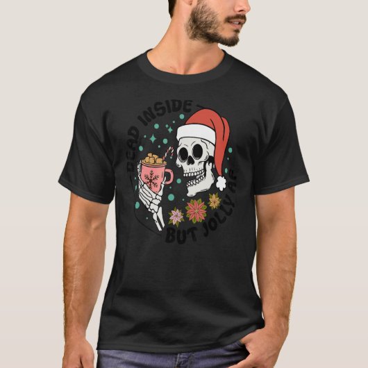 T-shirt Mort À L'Intérieur Mais Jolly AF, Funny Noël Super (Devant)