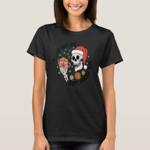 T-shirt Mort À L'Intérieur Mais Jolly AF Skeleton Santa Ha
