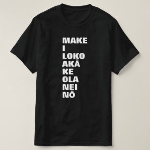 T-shirt mort à l'intérieur mais toujours en vie en Hawaiia