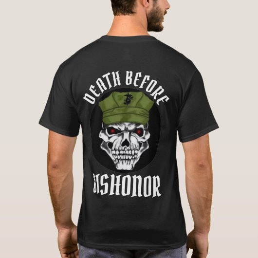 T-SHIRT MORT AVANT DÉHONNEUR (Dos)
