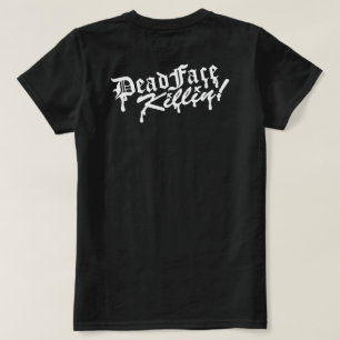 T-shirt MortFace Killin ! Girl Tee