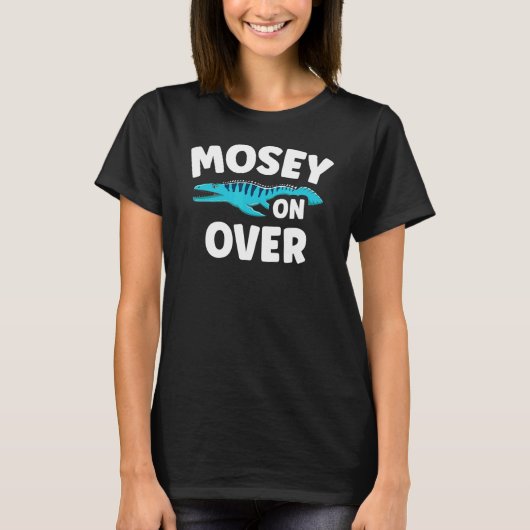 T-shirt Mosey Sur Mosasaurus Dinosaur Future Paleontol (Devant)