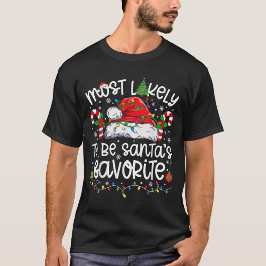 T-shirt Most Likely To Be Santa's Favorite Family Matching (Devant)