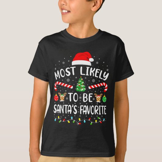 T-shirt Most Likely To Be Santa's Favorite Family Matching (Devant)