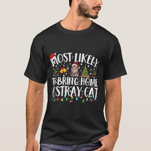T-shirt Most Likely To Bring Home A Stray Cat Matching Chr (Devant)