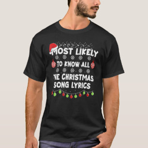 T-shirt Most Likely To Christmas