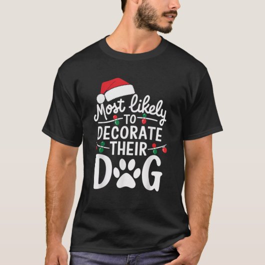 T-shirt Most Likely To Christmas Matching Family Pajamas F (Devant)