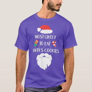 T-shirt Most Likely To Eat Santas