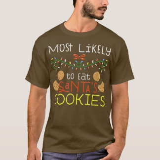 T-shirt Most Likely To Eat Santas