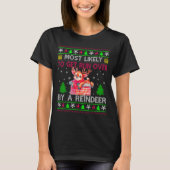 T-shirt Most Likely To Get Run Over By A Reindeer Matching (Devant)