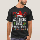 T-shirt Most Likely To Play Pranks On Family Members Xmas (Devant)