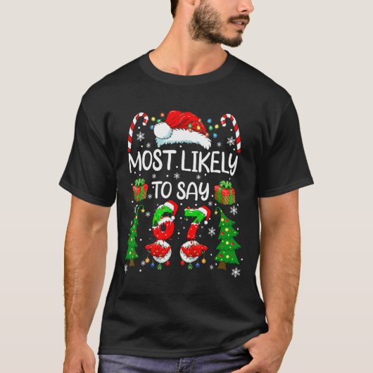 T-shirt Most Likely To Say 67 Meme Six Seven Santa Christm (Devant)