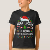 T-shirt Most Likely To Trade Brother For Family Christmas (Devant)