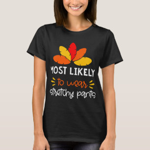 T-shirt MOst Probablement porter des pantalons extensibles