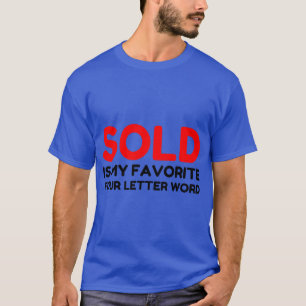 T-SHIRT MOT DE QUATRE LETTRES VENDU FAVORITE FUNNY