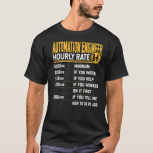 T-shirt Moteur d'automatisation à taux horaire
