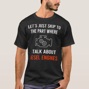 T-shirt Moteur Diesel Skip Talk
