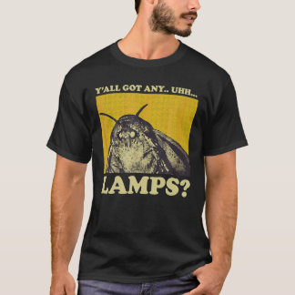 T-shirt Moth Dit Mème Lampe De Mousse Y Tous Ont Des Lampe