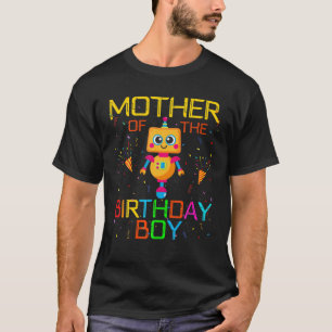 T-shirt Mother Of The Birthday Boy Robotics Theme Family R