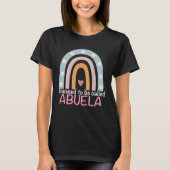 T-shirt Mothers Day Blessed To Be Called Abuela Rainbow Ab (Devant)