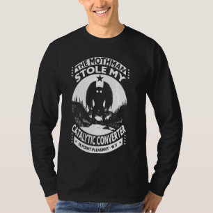 T-shirt Mothman a volé mon convertisseur catalytique Moth
