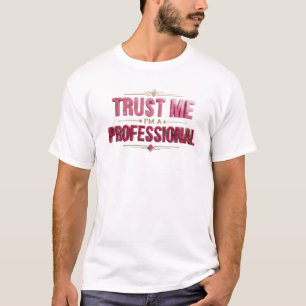 T-shirt Motif artistique Expressive Rose TRUST ME PRO
